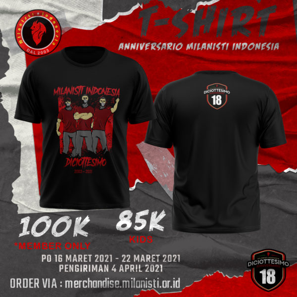 Pre Order - Kaos Anniv MI 18